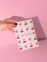 You're The Sweetest Greeting Card CARDS FROM ROSALIE 