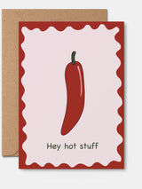 Hey Hot Stuff Greeting Card CARDS FROM ROSALIE 