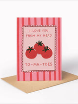 Head to-ma-toes - Valentine’s Day Card CARDS FROM ROSALIE 